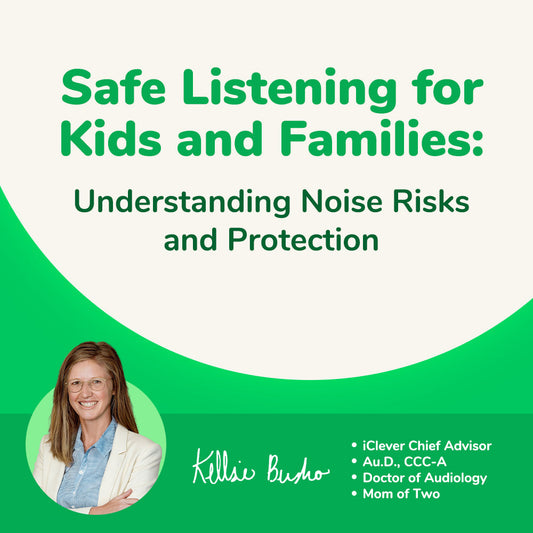 Safe Listening for Kids and Families: Understanding Noise Risks and Protection